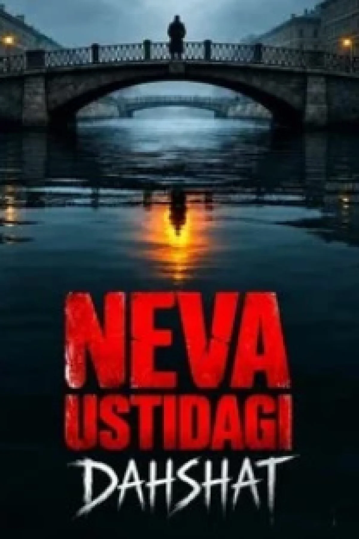 Neva ustidagi dahshat